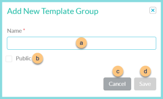Screenshot of the Add New Template Group modal as described on this page.